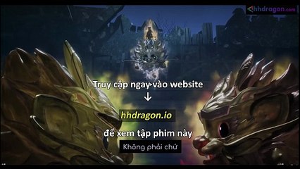 Luyện Khí 10 Vạn Năm Tập 274 Vietsub + Thuyết Minh