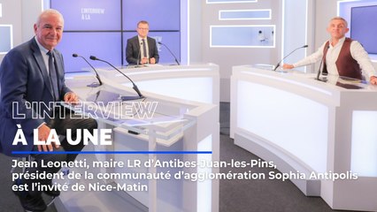 Jean Leonetti, maire LR d’Antibes-Juan-les-Pins, invité de L'Interview à la une