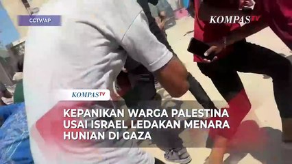Detik-detik Ledakan Menara Hunian di Gaza, Warga Palestina Panik Berlarian