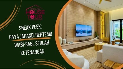 Sneak Peek  Gaya Japandi Bertemu Wabi-Sabi,  Serlah Ketenangan