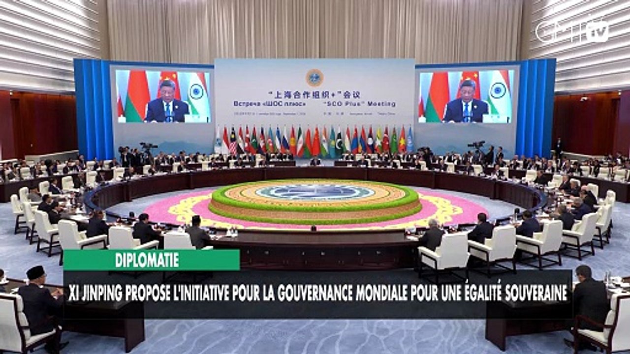 [#Reportage] Diplomatie : Xi Jinping propose l'Initiative pour la gouvernance mondiale pour une égalité souveraine