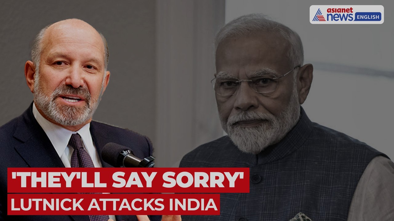 Trump’s Aide Howard Lutnick: 'India Will Say Sorry’, 'Going to be at Table in a Month or Two'