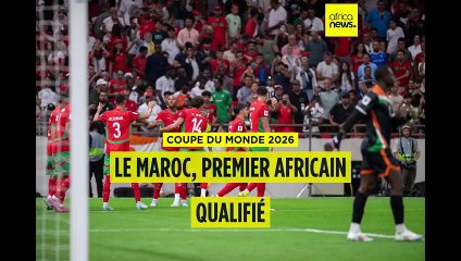 Coupe du Monde 2026 : le Maroc, premier africain qualifié