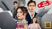 Be My Heart Be Your Eye | Full Movie HD - Drama ShortFilms Hot