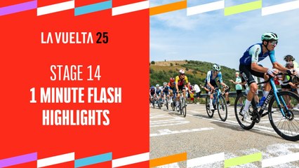 La Vuelta 2025 Stage 14 Highlights in Just 1 Minute 🚴‍♂️