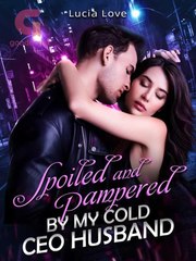 The New Cold-Faced Ceo Secretly Loved Me For 10 Years, Spoiling Me With His Unique Tenderness