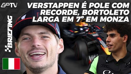 GRID DE LARGADA F1 na ITÁLIA: VERSTAPPEN POLE, BORTOLETO P7 | BRIEFING [grande premio]