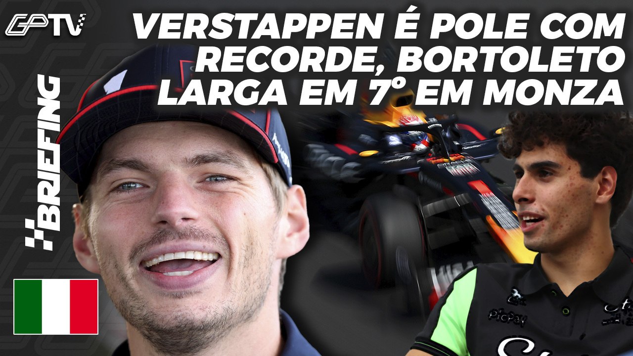GRID DE LARGADA F1 na ITÁLIA: VERSTAPPEN POLE, BORTOLETO P7 | BRIEFING [grande premio]