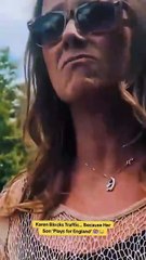 Part1 Karen Blocks Traffic… Because Her Son 'Plays for England' 🇬🇧😂