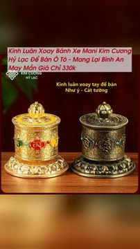 Kinh Luân Xoay Bánh Xe Mani Kim Cương Hỷ Lạc Để Bàn Ô Tô - Mang Lại Bình An May Mắn Giá Chỉ 330k - TRIPMAP Marketplace