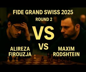 Rodshtein Under Fire | Firouzja’s Precision in Round 2 | Grand Swiss Highlights