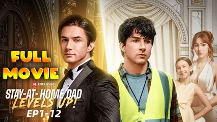 Stay-at-Home Dad Levels Up Full Movie HD -New Drama ShortFilms Hot Dysfunctional-Family