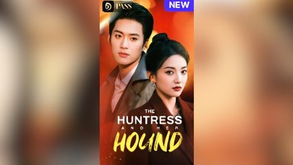 The Huntress and Her Hound Full Movies - HerSceneDaily