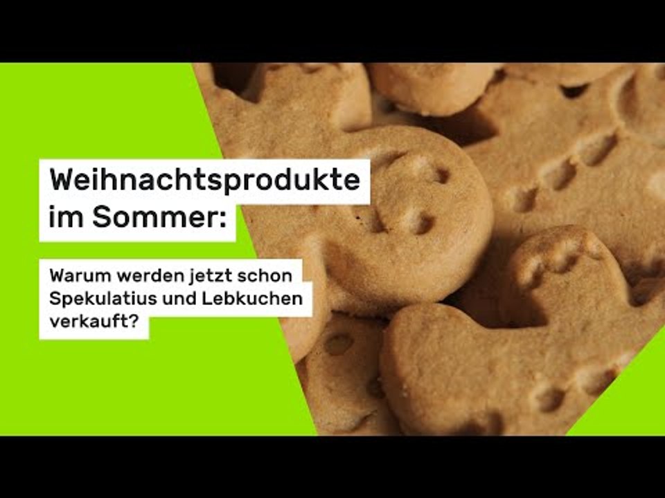 Weihnachtsprodukte im Sommer: Warum werden jetzt schon Spekulatius und Lebkuchen verkauft?
