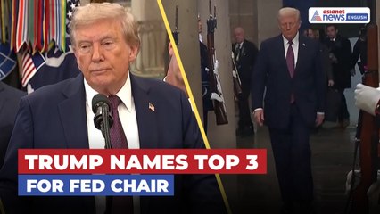 Trump Names Hassett, Warsh, Waller as Top Choices for Fed Chair