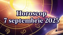 Horoscop 7 septembrie 2025 - oferit de horoscop-urania.org