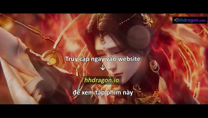 Tru Tiên Tập 68 Vietsub + Thuyết Minh Tiếng Việt