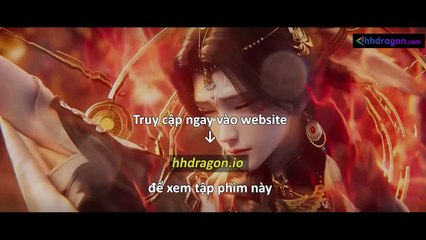 Tru Tiên Tập 68 Vietsub + Thuyết Minh Tiếng Việt