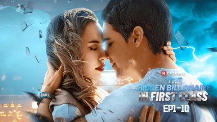 The Hidden Billionaire In First Class - Full Movie
