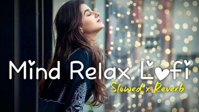 New Hindi song 2025 sad song Urdu song lofi song solwed and reverb night sleeping song Hindi song mood of song Arjit Singh song Atif Aslam song Jubin nutial song lyrics 2025