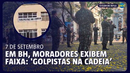 Desfile 7 de Setembro: faixa em prédio pede 'Golpistas na cadeia'