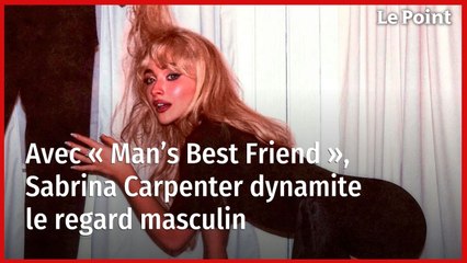 Avec « Man’s Best Friend », Sabrina Carpenter dynamite le regard masculin