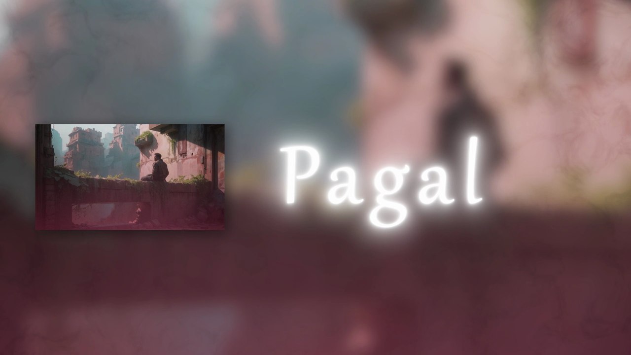Pagal | Offical Lyric Video Music of 2025 | Sing With AI