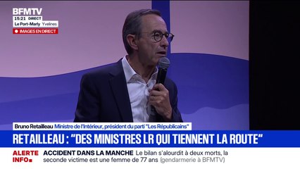 "Nous avons eu raison" de participer au gouvernement, affirme Bruno Retailleau, ministre de l’Intérieur et président du parti LR