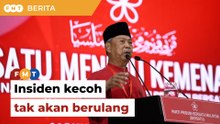 Insiden kecoh ketika berucap tak akan berulang, kata Muhyiddin
