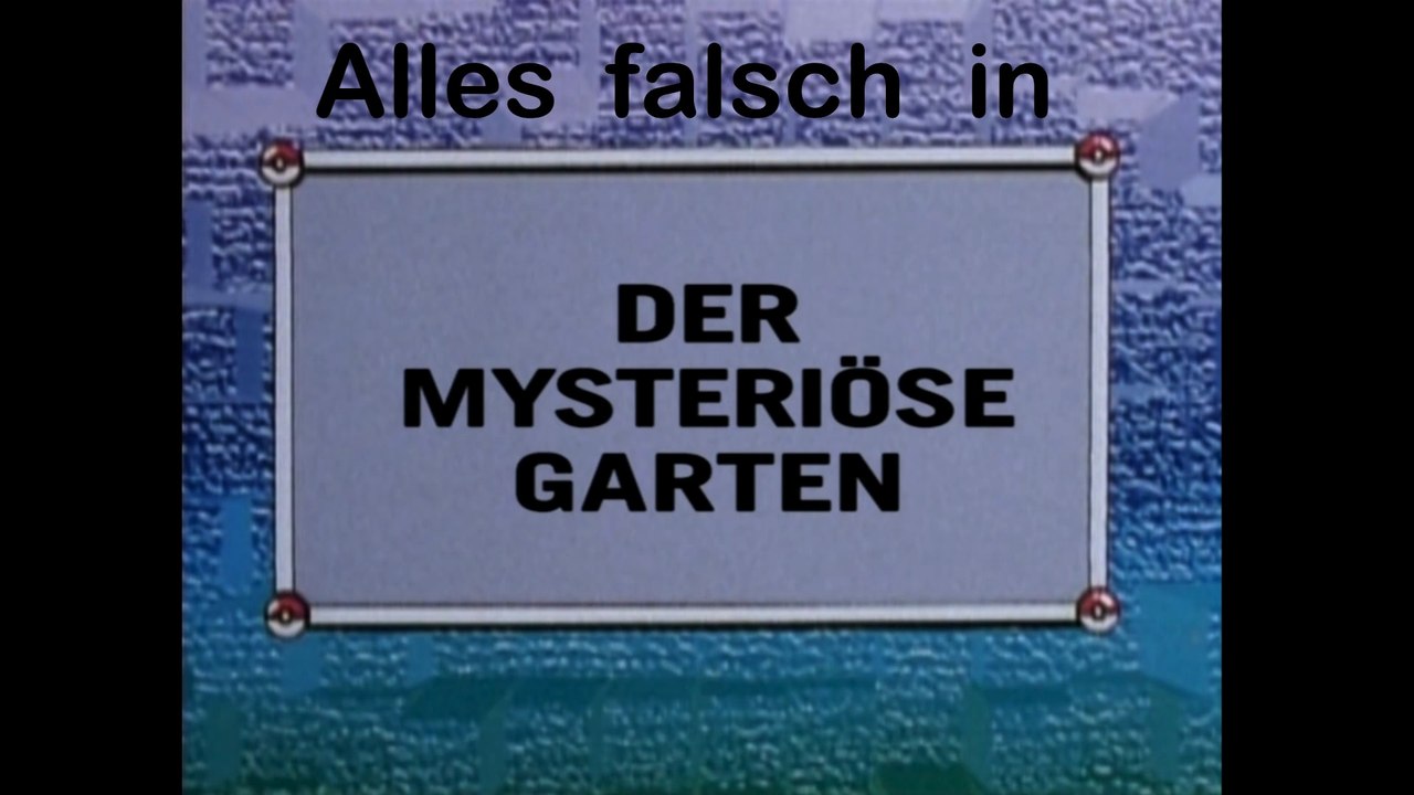 Alles falsch in Pokémon: Episode 52 (Der mysteriöse Garten)
