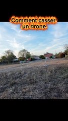 Comment crasher un drone 😅