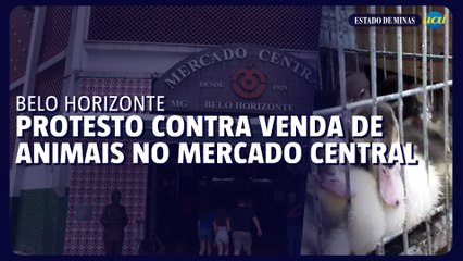 Protesto contra venda de animais marca aniversário do Mercado Central