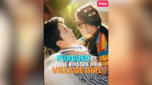 Pursued By The Three Bosses As A Village Girl Full Movies (2025) - FULL HD [Eng Sub]