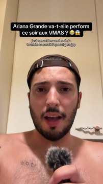 Ariana Grande va-t-elle perform ce soir aux VMAS ? 😭😱