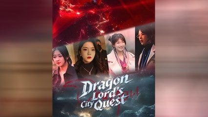 Dragon Lord's City Quest