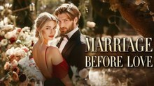 [Full] Marriage Before Love dailymotion