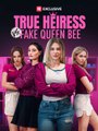 True Heiress vs. Fake Queen Bee (Hot Movie)
