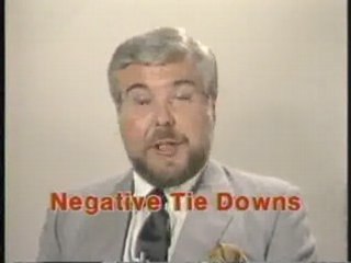 Assumptive Tie Downs are Tremendous