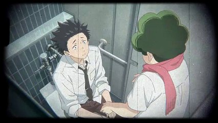 A Silent Voice Anime part 13 | Final Emotional Anime Reel