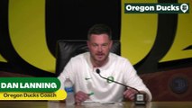 Oregon Ducks Coach Dan Lanning discusses that the Ducks 