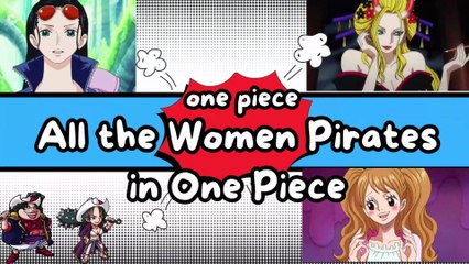 👉 All the Women Pirates in One Piece 🏴‍☠️👑
