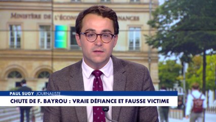 L'édito de Paul Sugy : «Chute de François Bayrou : vraie défiance et fausse victime»