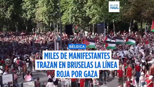 Decenas de miles de manifestantes trazan en Bruselas la Línea Roja para Gaza