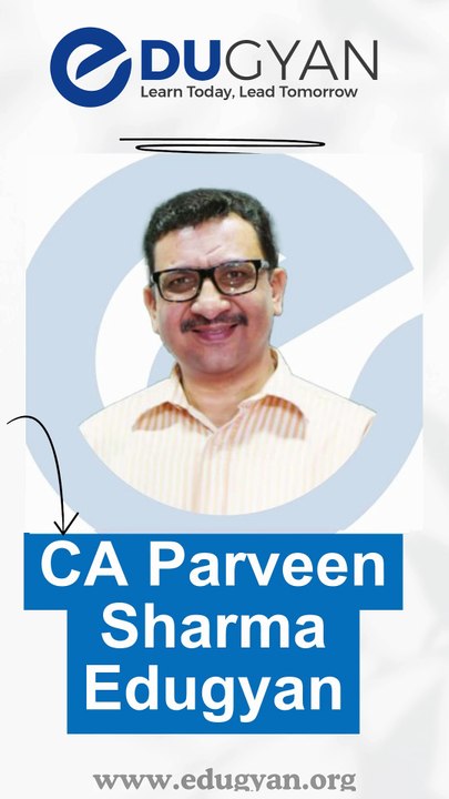 CA Parveen Sharma Edugyan Smarteach