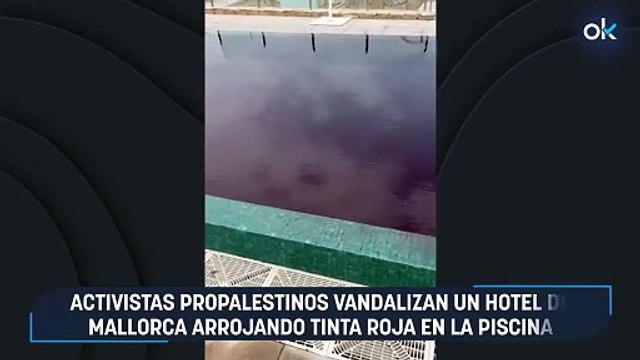 Activistas propalestinos vandalizan un hotel de Mallorca arrojando tinta roja en la piscina