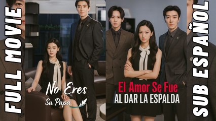 No eres su papá- El amor se fue al dar la espalda. [Sub Español]