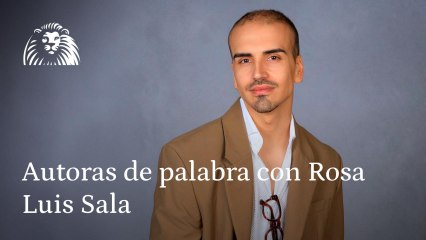 Autoras de palabra con Rosa, Luis Sala