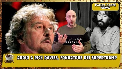 Addio a Rick Davies, fondatore dei Supertramp