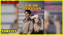 Love Mission Got You My Mafia Master - Full Movie