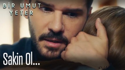 Yalvarıyorum sakin ol 🙏